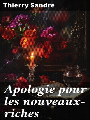 cover image of Apologie pour les nouveaux-riches